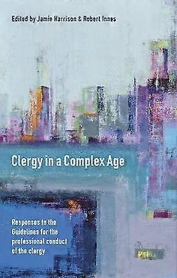 Clergy in a Complex Age