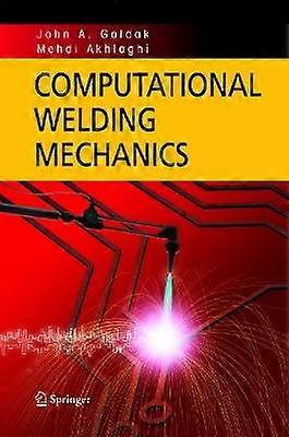 Computational Welding Mechanics