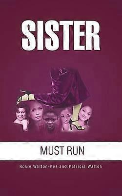 Sister Must Run
