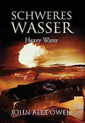 Schweres Wasser