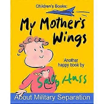My Mother's Wings