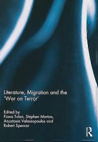 Literature Migration and the War on Terror