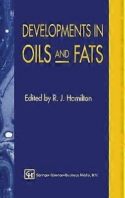 Developments in Oil and Fats