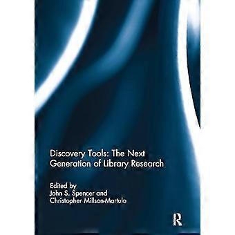 Discovery Tools: the Next Generation of Library Research
