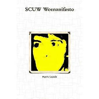 Scuw Womanifesto