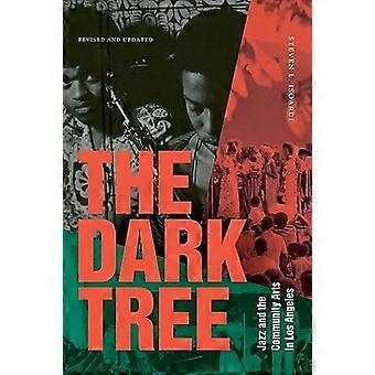 The Dark Tree: Jazz og samfunnskunst i Los Angeles