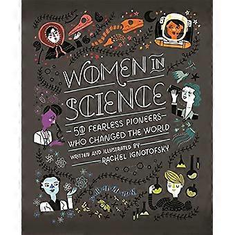 Frauen in der Wissenschaft: 50 unerschrockene Pioniere, die die Welt verändert