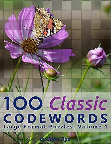 100 Classic Codewords: Large Format Puzzles: Volume 1 (Classic Codewords)