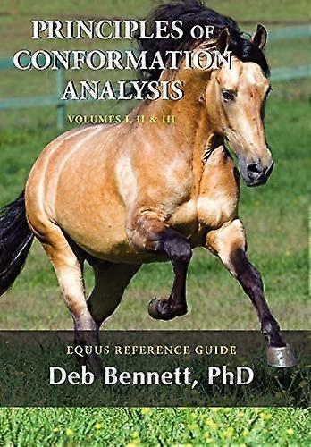 Principles of Conformation  - Analysis: Equus Reference  - Guide
