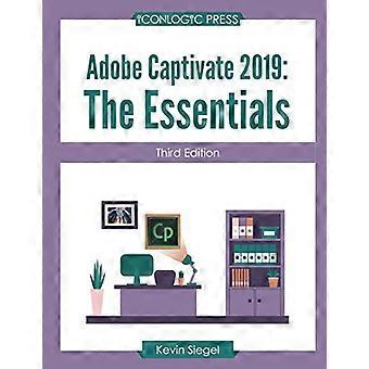 Adobe Captivate 2019: Lo esencial (tercera edición)