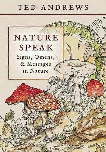 Nature Speak - Ted Andrews