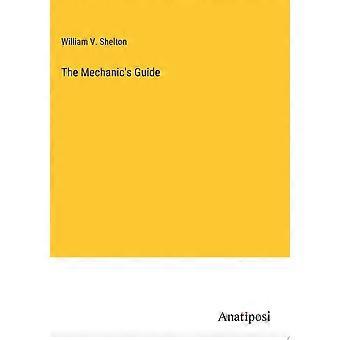 The mechanic's guide