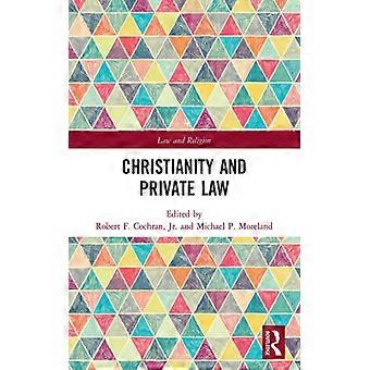 Christianity And Private Law - Taylor & Francis Ltd - Paperback - English Book - History