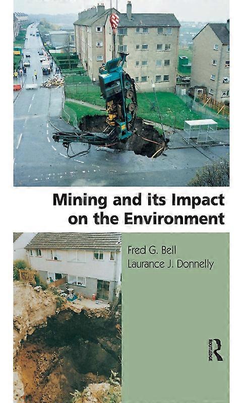 Mining And Its Impact On The Environment