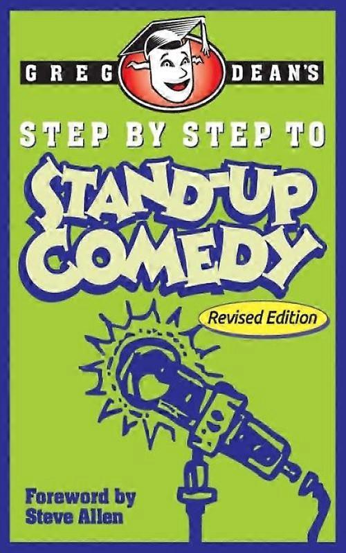 Step By Step To Stand-up Comedy - Revised Edition