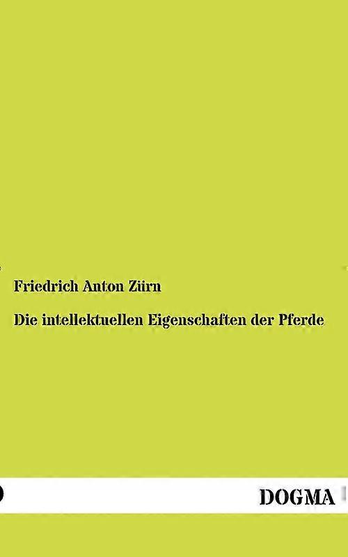Die Intellektuellen Eigenschaften Der Pferde