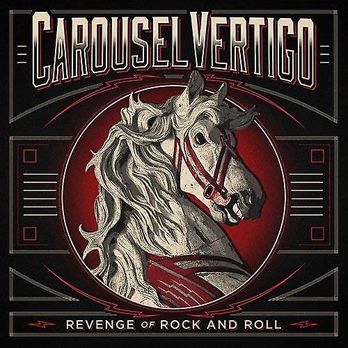 Carousel Vertigo - Hævn af Rock n Roll [CD]
