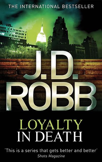 Loyalty In Death by J. D. Robb Paperback
