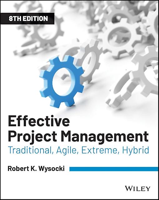 Effective Project Management by Robert K. Bentley College Wysocki Paperback Book