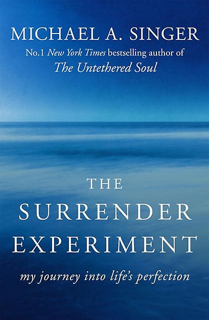 The Surrender Experiment by Michael A. Singer Paperback Book