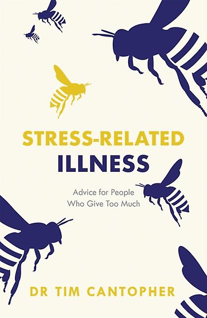 Stressrelated Illness by Tim Cantopher Paperback Book