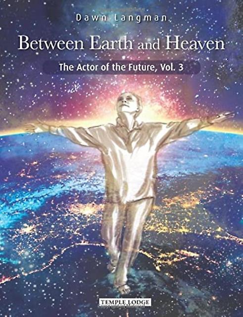Between Earth And Heaven - Dawn Langman - Paperback - English Book - Acting techniques