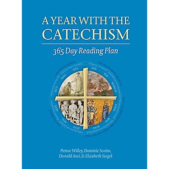 Um Ano com o Catecismo: Plano de Leitura de 365 Dias - Petroc Willey