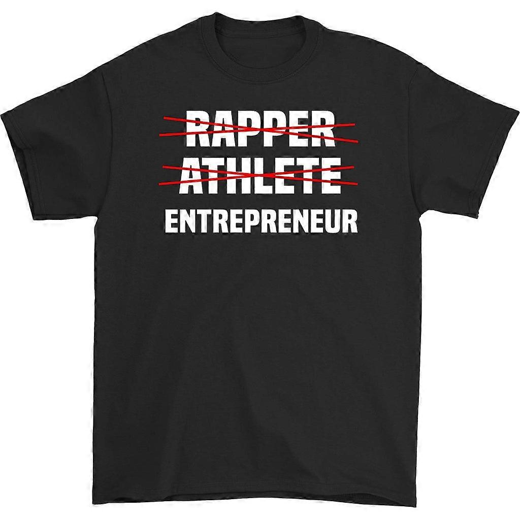 Rapper Athlete Entrepreneur T-shirt