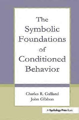 The Symbolic Foundations of Conditioned Behavior