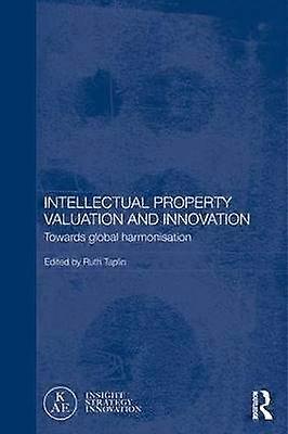 Intellectual Property Valuation and Innovation