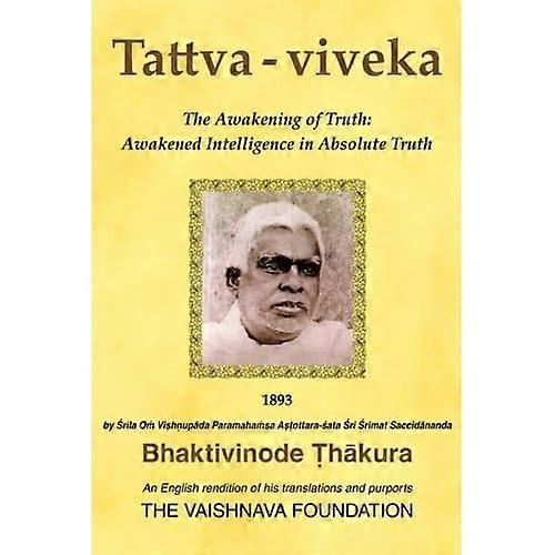 Tattva-viveka: Awakened Intelligence in AbsoluteTruth