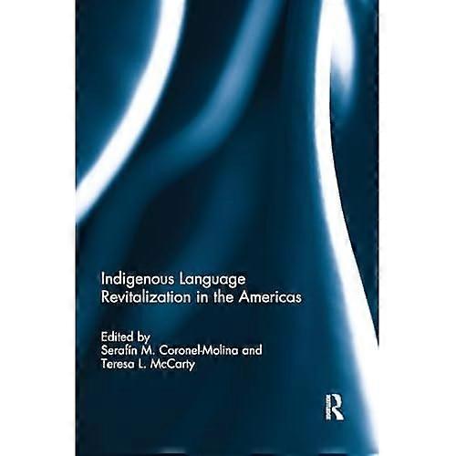 Indigenous Language Revitalization in the Americas