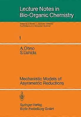 Modèles mécanistes de réductions asymétriques