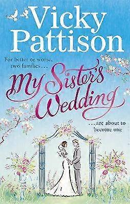 My Sister's Wedding