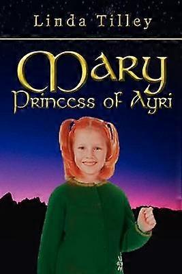 Mary Princess of Ayri
