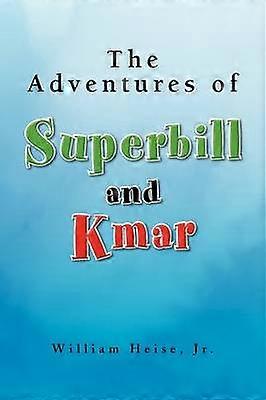 Superbills och Kmars äventyr