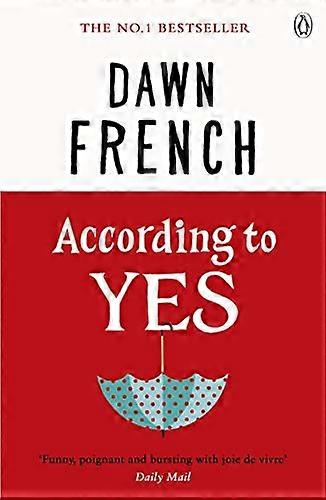 According to Yes
