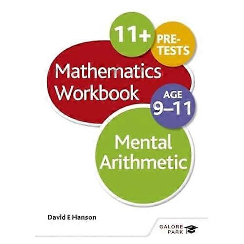 Mental Arithmetic Workbook Age 9 11