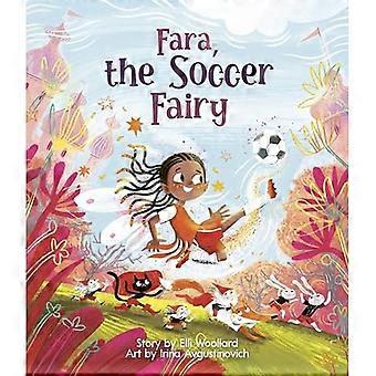 Fara, de voetbalfee
