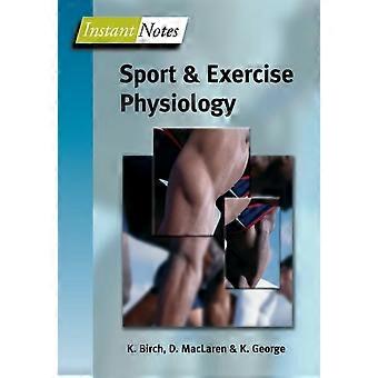 Bios Instant Notes In Sport And Exercise Physiology - Karen Birch