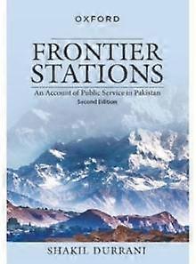 Frontier Stations by Shakil Durrani Paperback
