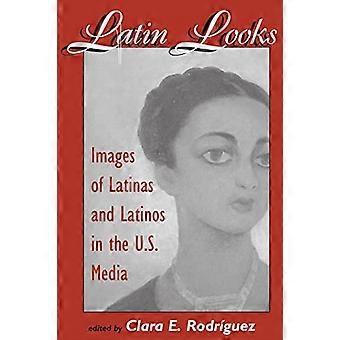 Latin Looks: Latino-afbeeldingen in de media
