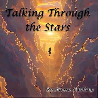 Talking Through the Stars