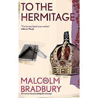 Til Eremitasjen - Malcolm Bradbury - Paperback - en bok
