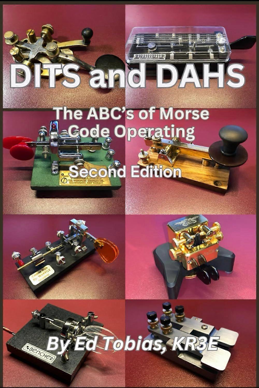 Dits and dahs - the abc's of morse code operating