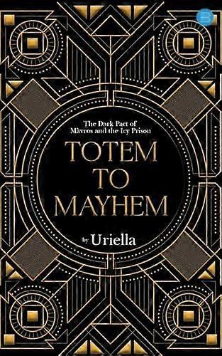 Totem to mayhem