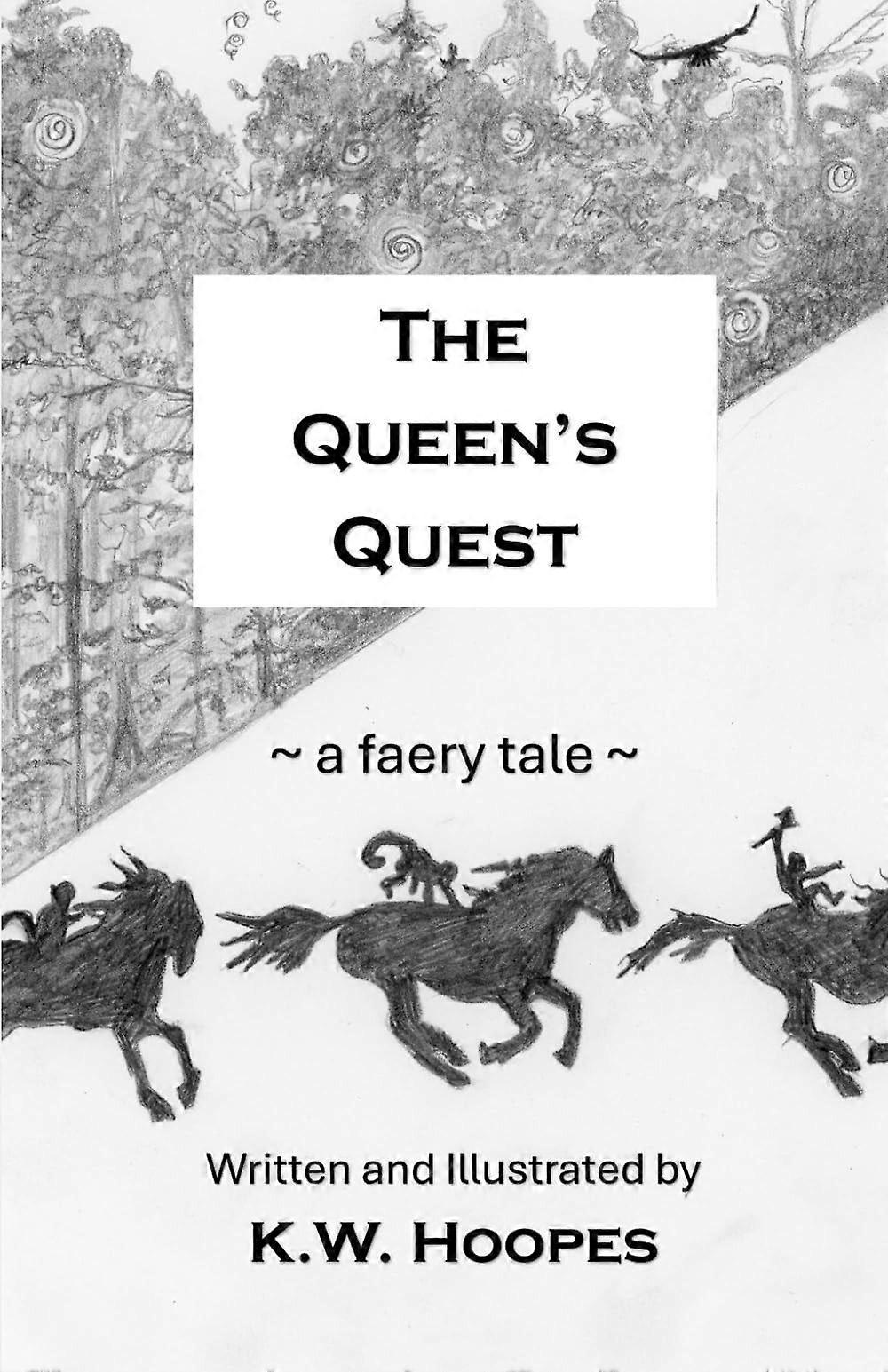 The queen's quest a faery tale
