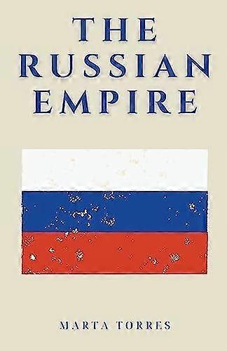 The russian empire