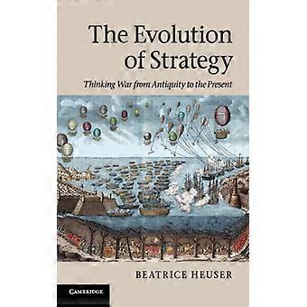 The Evolution Of Strategy - Beatrice Heuser - Paperback - English Book - Society & Politics