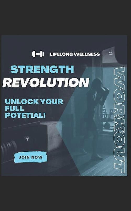 Strength Revolution Unlock Your Full Potential